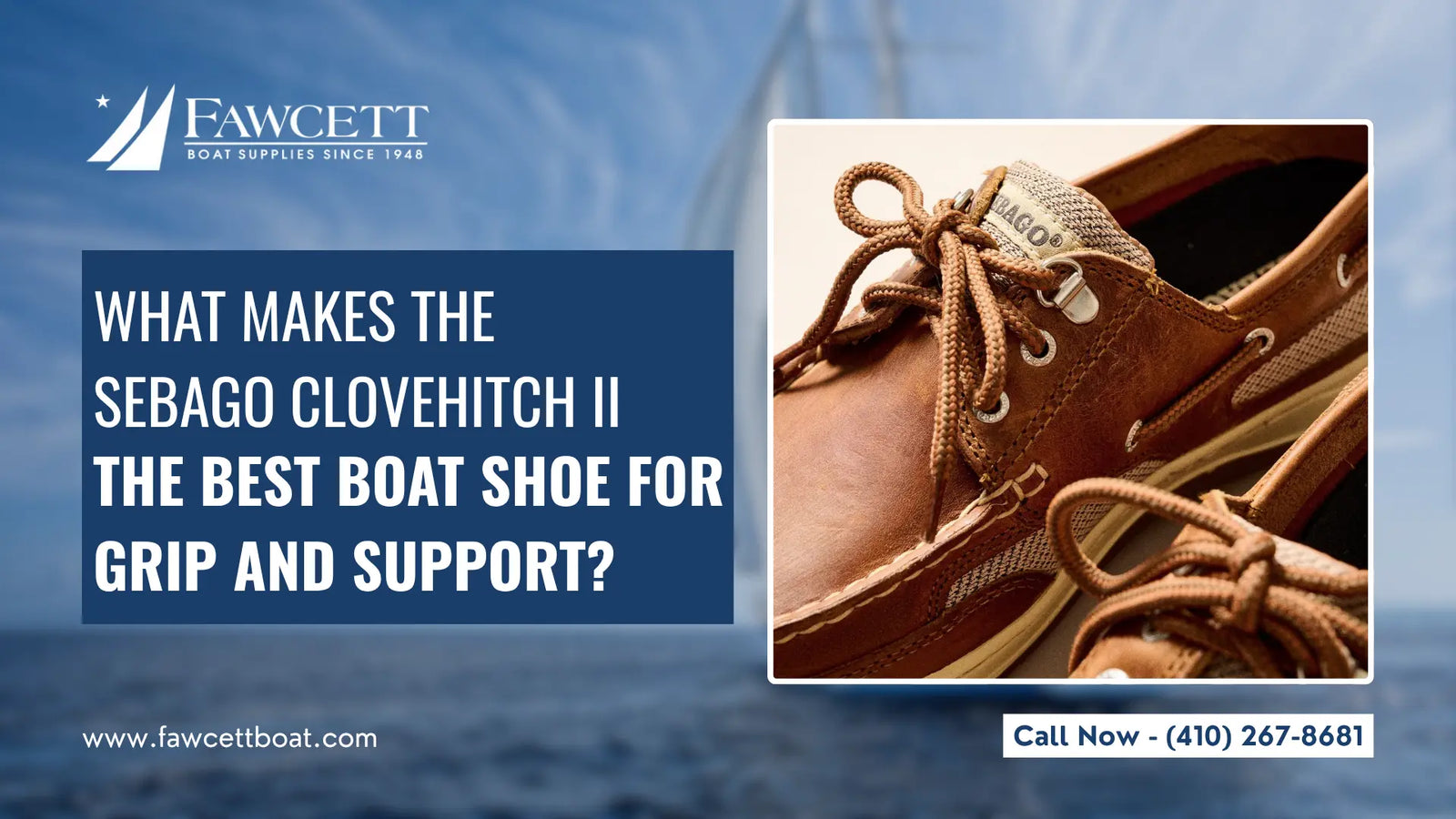 Sebago Clovehitch II the Best Boat Shoe for Grip and Support